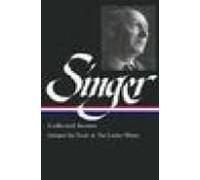 Isaac Bashevis Singer Collected Stories (vol. 1)