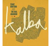 Isaac Birituro & The Rail Abandon - Kalba [Vinilo]