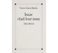 Isaac Était Leur Nom (ebook)