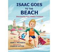 Isaac Goes to the Beach: Discovering Your Hidden Treasure