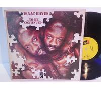 Isaac Hayes - Isaac Hayes TO BE CONTINUED, 2325 026