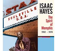 Isaac Hayes - The Spirit Of Memphis (1962-1976)
