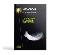 Isaac Newton et la gravitation (Bibliothèque RBA)