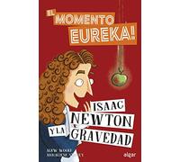 Isaac Newton y la gravedad: 1 (Descubriendo el mundo)