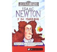 ISAAC NEWTON y su manzana: 5 (Terriblemente Famosos)