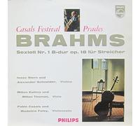 Isaac Stern, Alexander Schneider, Milton Katims, Milton Thomas, Pablo Casals, Madeline Foley - Sextett Nr. 1 op. 18 für Streicher. Isaac Stern, Alexander Schneider, Milton Katims, Milton Thomas, Pablo Casals, Madeline Foley Mono