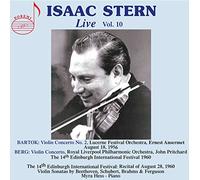 Isaac Stern - Bartok, Berg, Brahms, Schubert, Ferguson, Beethoven: Isaac Stern, Live, Vol. 10