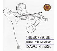 Isaac Stern - Humoresque-Violin Encores