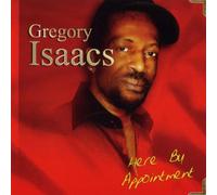 Isaacs Gregory - Here By Appointment