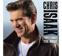 Isaak Chris - First Comes The Night (Gatefold LP Jacket, Deluxe Edition) [Vinilo]