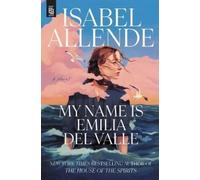 Isabel Allende My Name Is Emilia del Valle (Tapa blanda)
