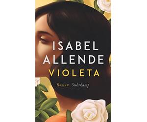 Isabel Allende Violeta: Roman Der Bestseller Eine außergewöhn (Tapa blanda)