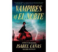 Vampires of El Norte
