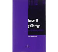Isabel II y Olozaga : un drama político
