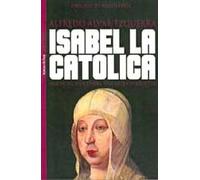 Isabel LA Catolica: Una Reina Vencedora, Una Mujer Derrotada (Coleccion Historia (Ediciones Temas De Hoy).)