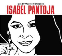 Isabel Pantoja - Sus 50 mejores canciones