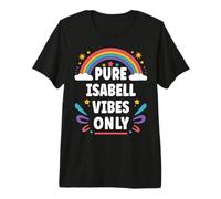Isabell Vibes Only Cute Retro Girls Isabell Name Camiseta Premium