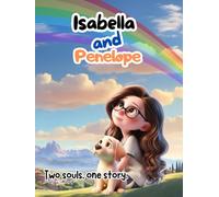 Isabella and Penelope: Two souls, one story