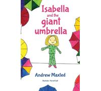 Isabella and the giant umbrella