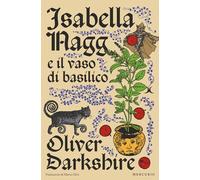 Isabella Nagg e il vaso di basilico