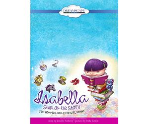 Isabella: Star of the Story: Just How Much Can a Little Girl Dream? [USA] [DVD]