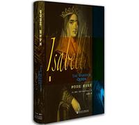 Isabella: The Warrior Queen (Chinese Edition)