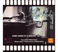 isabelle boulay - bande sonore de la miniserie Alys robi