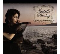 Isabelle Boulay - De Retour a la Source