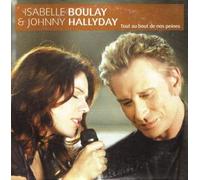 isabelle boulay & johnny hallyday - Tout Au Bout De Nos Peines