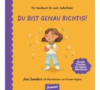 Isabelle Brandstetter Jessica San Du bist genau richtig: Ein starkes (Tapa dura)