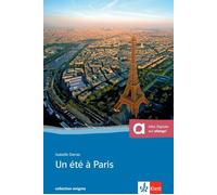 Isabelle Darras Un été à Paris: Buch + online-Angebot. Französisch (Tapa blanda)