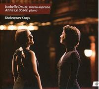 Isabelle Druet & Anne le Bozec - Shakespeare Songs