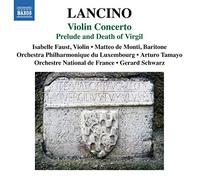 Isabelle Faust - Prelude & Death of Virgil & Vln Con