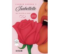 Isabellette: Del placer al amor