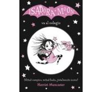 Isadora Moon 1 - Isadora Moon Va Al Colegio (ebook)