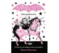 Isadora Moon 7: Jolas Parkera Doa