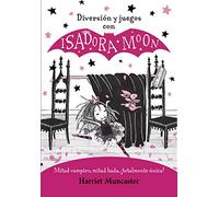Diversión Y Juegos Con Isadora Moon ( Manualidades 3)