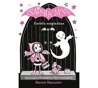 Isadora Moon . Gaztelu sorginduan: 6