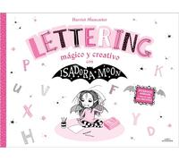 Isadora Moon - Lettering mágico y creativo (Harriet Muncaster)