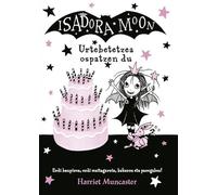 Isadora Moon. Urtebetetzea ospatzen du