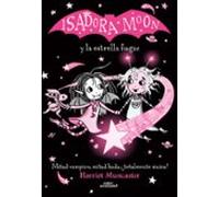 Isadora Moon Y La Estrella Fugaz (edicion Especial 4)