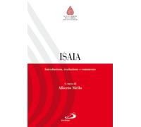 Isaia. Introduzione, traduzione e commento (Nuovissima versione della Bibbia dai testi originali)