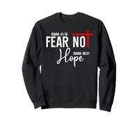Isaiah 40:10 Not Fear Hope Isaiah 40:31 God Faith Over Fear Sudadera