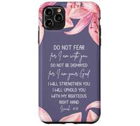 Isaiah 41:10 Christian Bible Verse Faith Quote Lily Flower Carcasa para iPhone 11 Pro Max