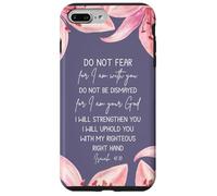 Isaiah 41:10 Christian Bible Verse Faith Quote Lily Flower Carcasa para iPhone 7 Plus/8 Plus