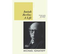 Isaiah Berlin: A Life