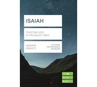 Isaiah (Lifebuilder Study Guides): Trusting God in Troubled Times (Lifebuilder Bible Study Guides, 256)