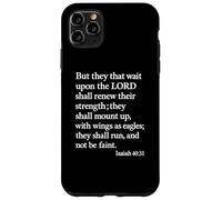 Isaías 40:31 Mount Up with Wings As Eagles Versículo de la Biblia Orar Carcasa para iPhone 11 Pro MAX