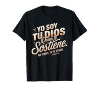 Isaías 41:13 Verso bíblico español - Yo Soy Tu Dios No Temas Camiseta