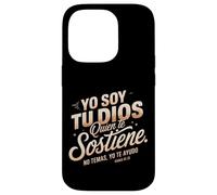 Isaías 41:13 Verso bíblico español - Yo Soy Tu Dios No Temas Carcasa para iPhone 14 Pro
